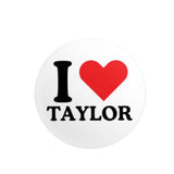 I ❤️ Taylor Pin